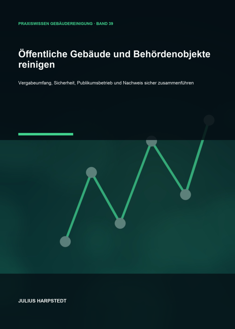 Öffentliche Gebäude und Behördenobjekte reinigen – Cover, Band 39 der Reihe Praxiswissen Gebäudereinigung