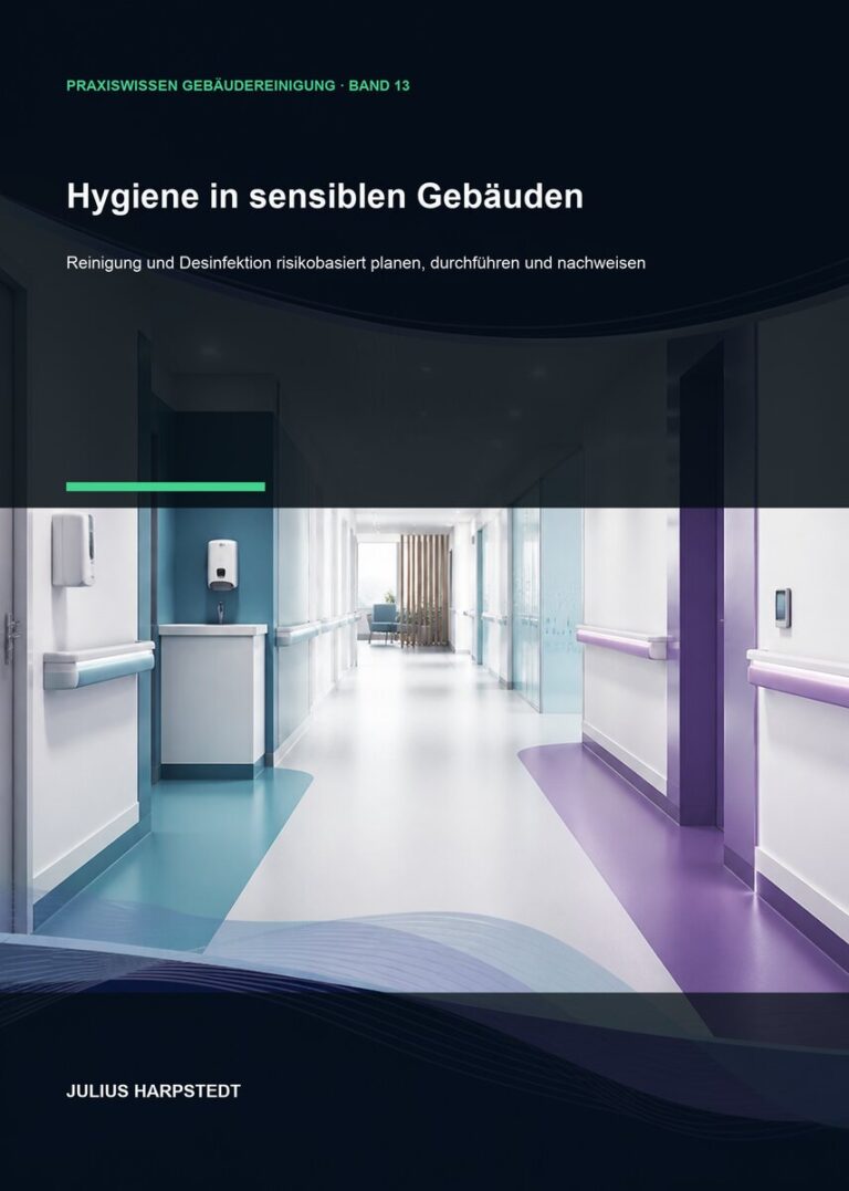 Hygiene in sensiblen Gebäuden – Cover, Band 13 der Reihe Praxiswissen Gebäudereinigung