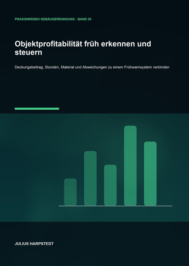 Objektprofitabilität früh erkennen und steuern – Cover, Band 25 der Reihe Praxiswissen Gebäudereinigung