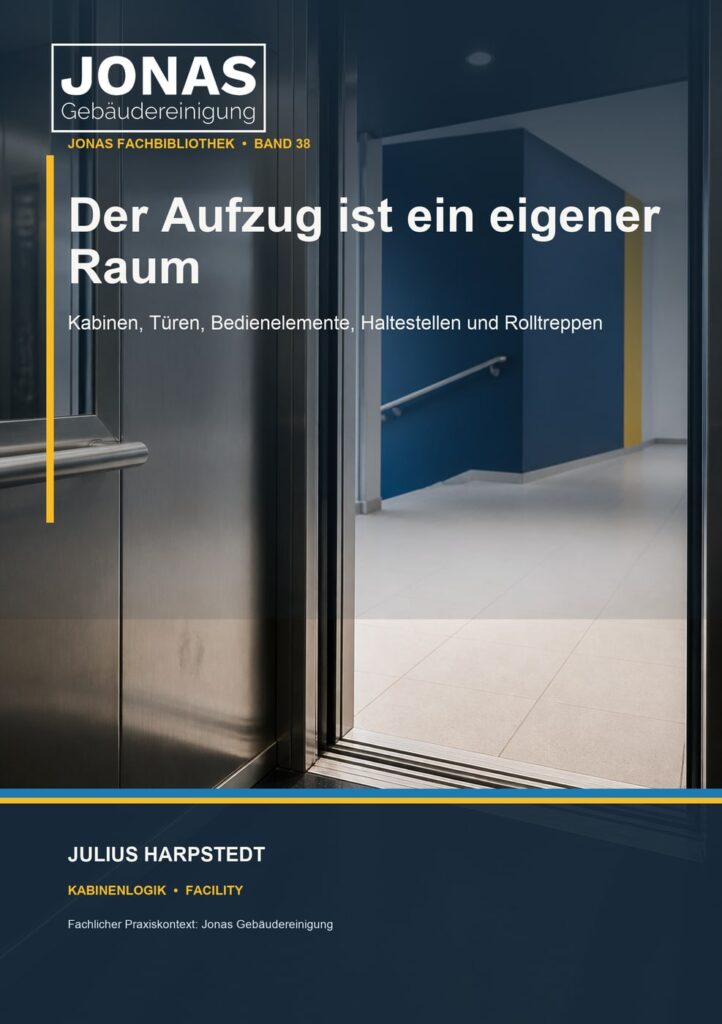 Der Aufzug ist ein eigener Raum: Kabinen, Türen, Bedienelemente, Haltestellen und Rolltreppen – Buchcover