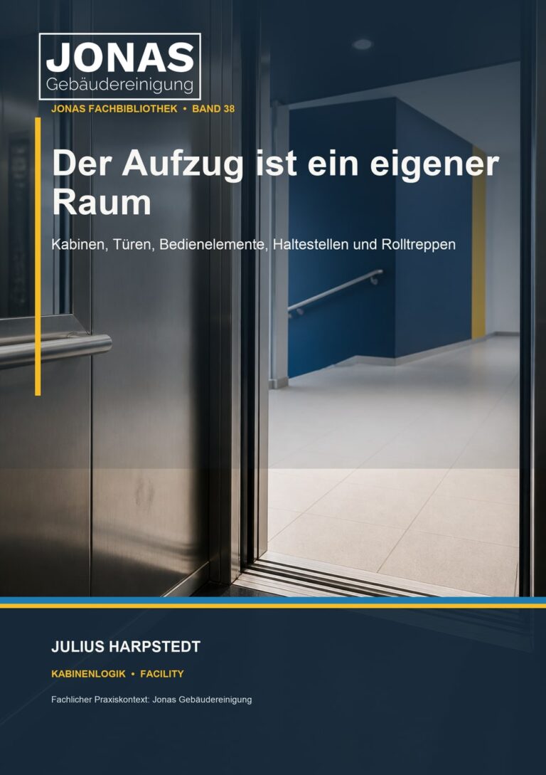 Der Aufzug ist ein eigener Raum: Kabinen, Türen, Bedienelemente, Haltestellen und Rolltreppen – Buchcover