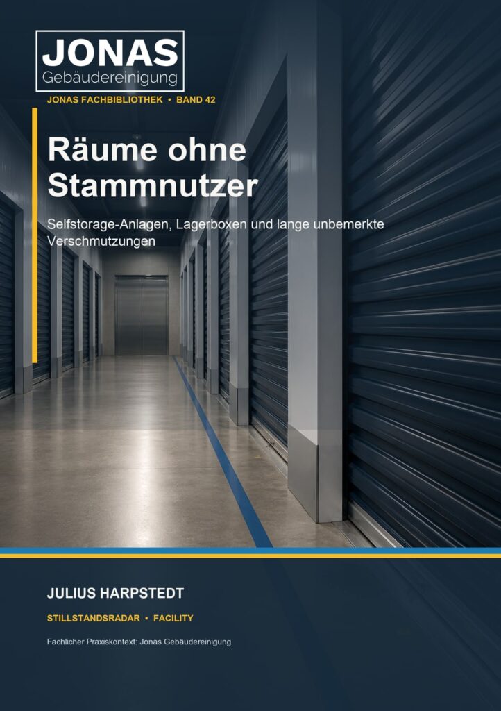 Räume ohne Stammnutzer: Selfstorage-Anlagen, Lagerboxen und lange unbemerkte Verschmutzungen – Buchcover
